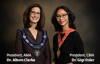 Dr. Alison Clarke, AMA President and Dr. Gigi Osler, CMA President